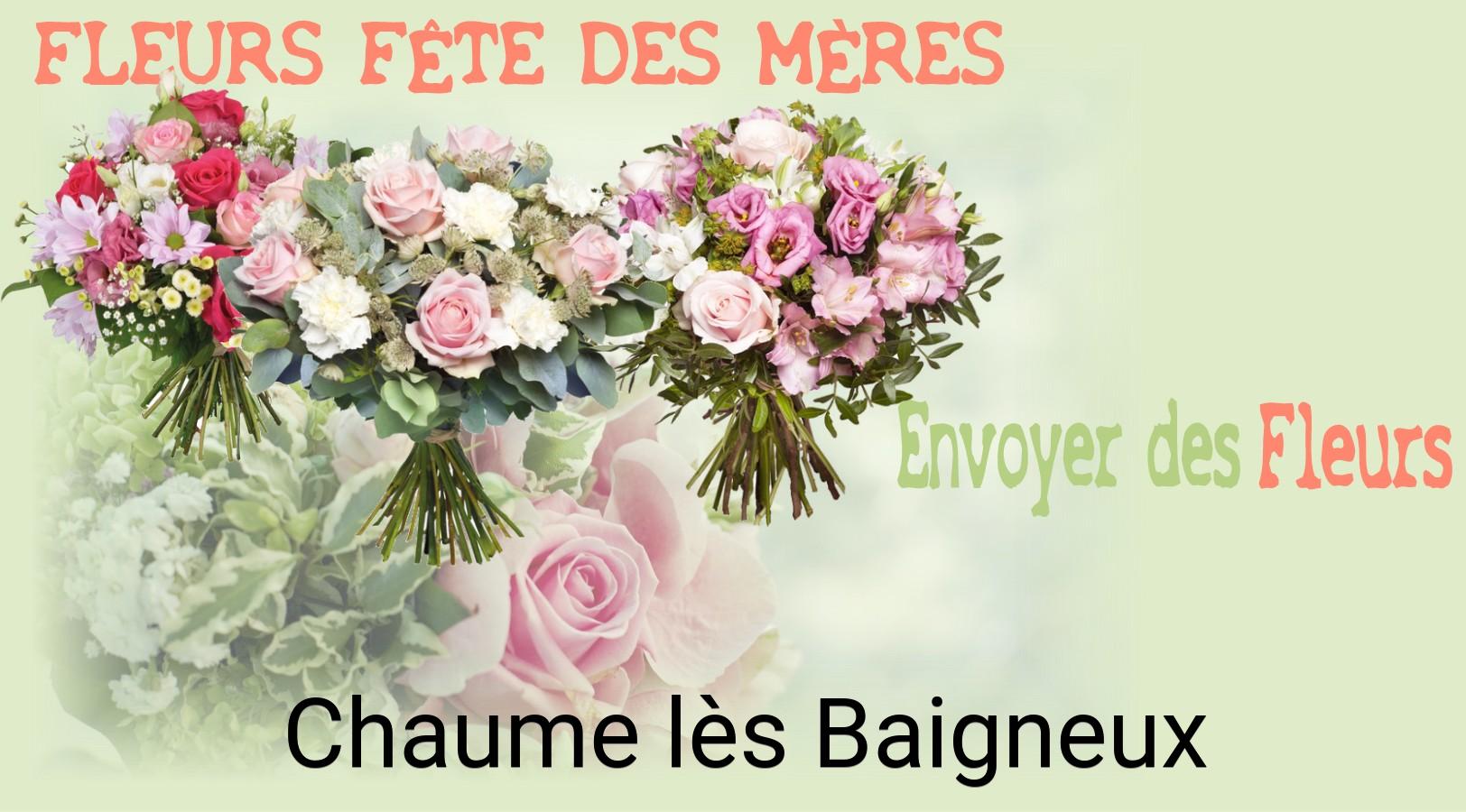 Bouquet de Fête des Mères livré à Chaume-lès-Baigneux